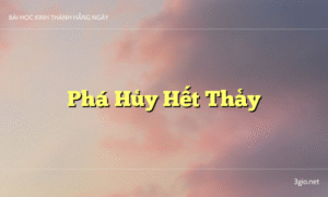Phá Hủy Hết Thảy