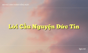 Lời Cầu Nguyện Đức Tin